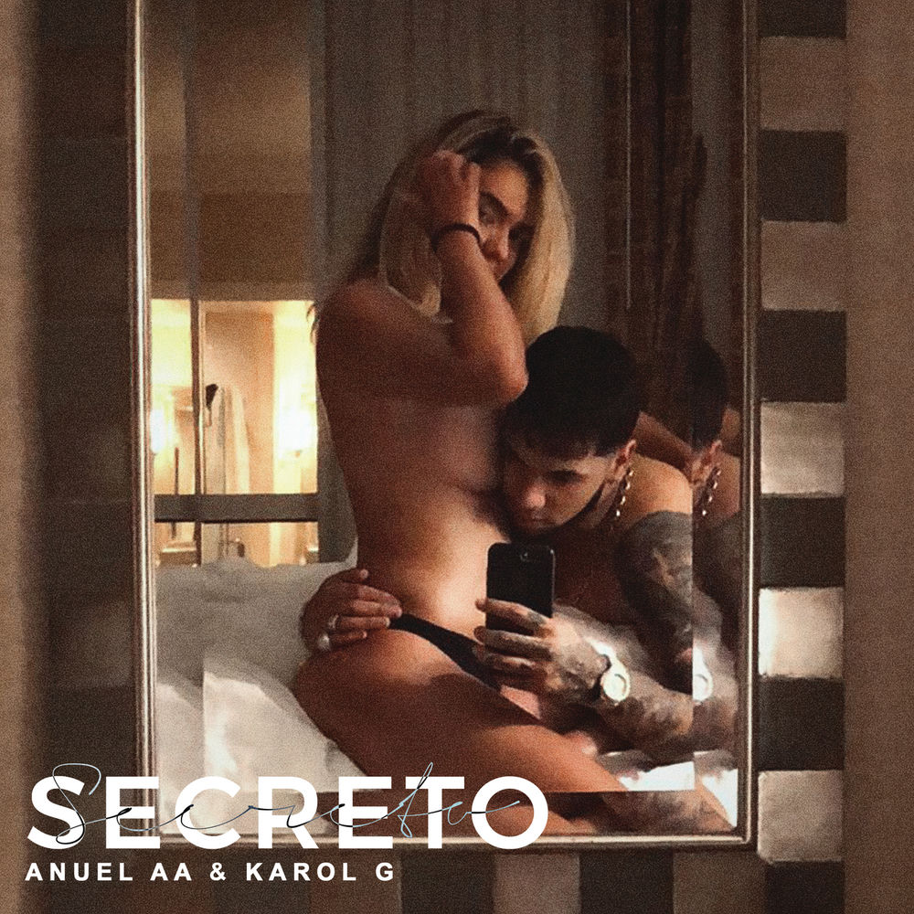 Secreto — Anuel AA, DJ Selphi