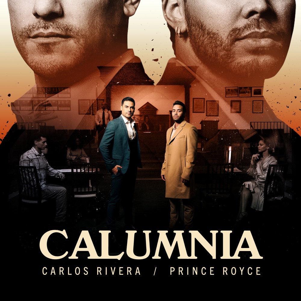 Calumnia — Prince Royce, Carlos Rivera