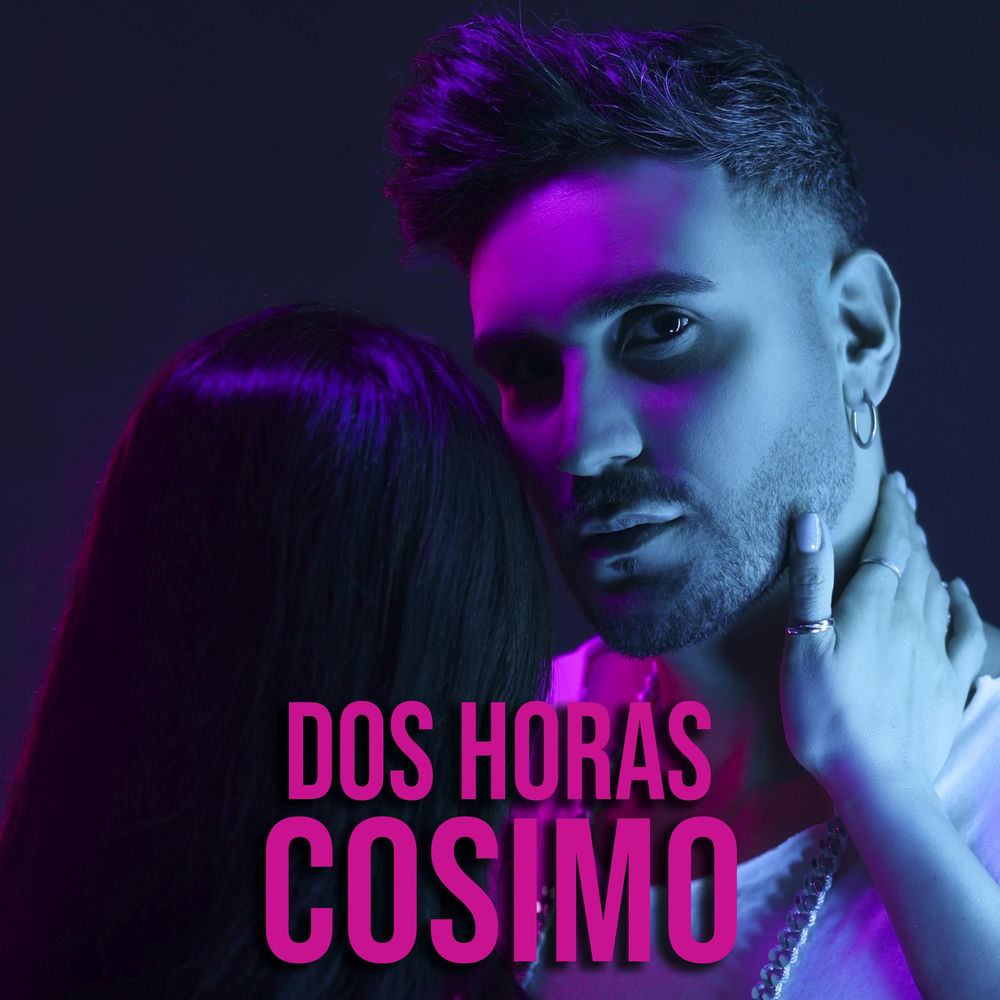Dos Horas — Cosimo