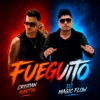 Fueguito — Cristian Martin, Dj Magic Flow