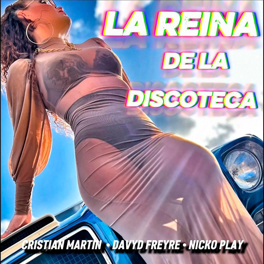 Cristian Martin, Davyd Freyre, Nicko Play