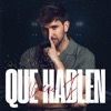 Que Hablen — Dani J