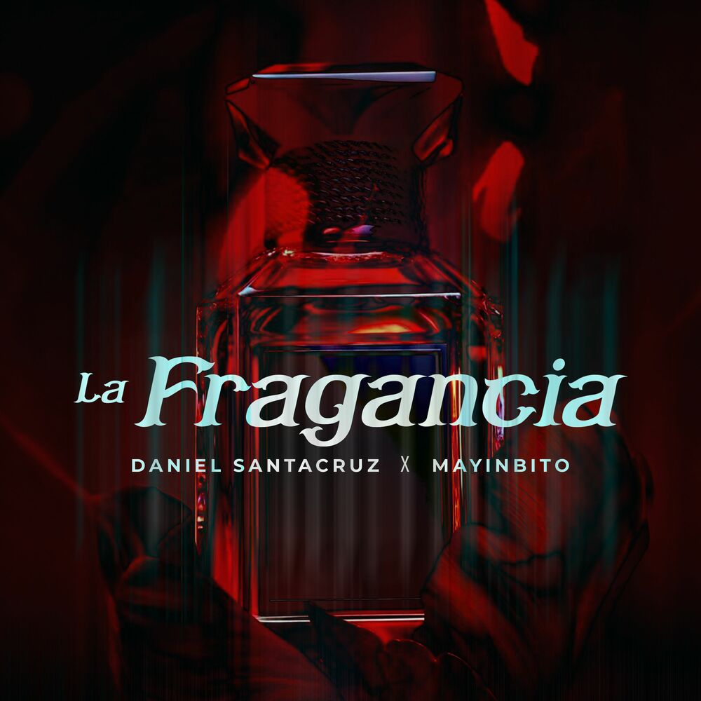La Fragancia — Daniel Santacruz, Mayinbito