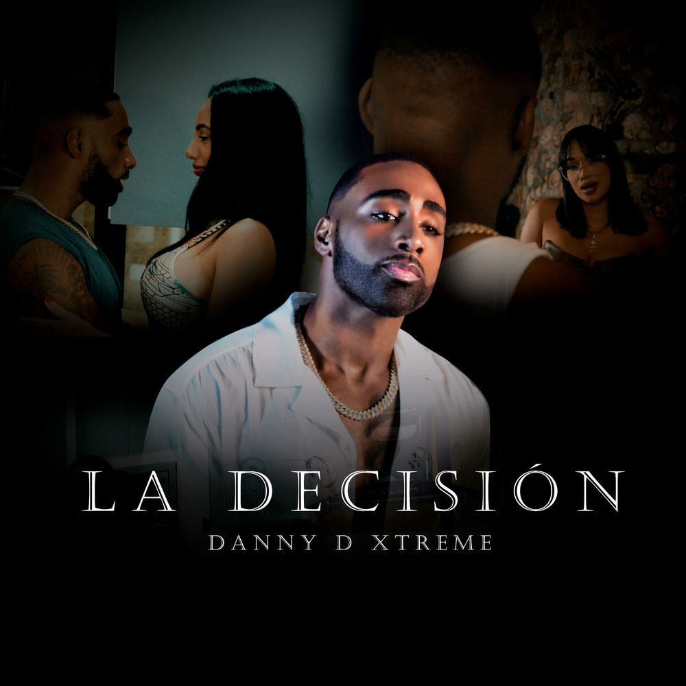 La Decision — Danny D