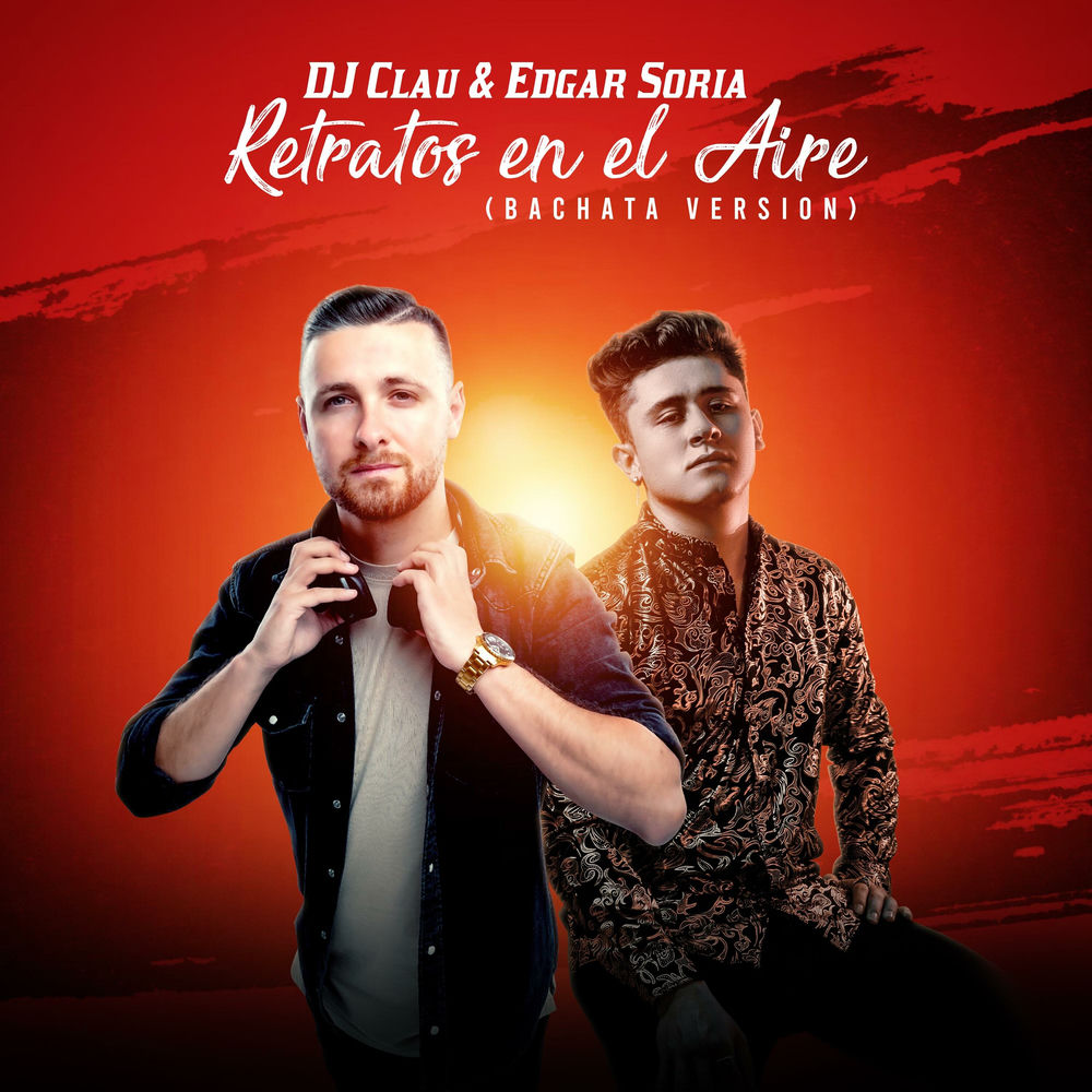 Retratos en el Aire — Edgar Soria, DJ Clau