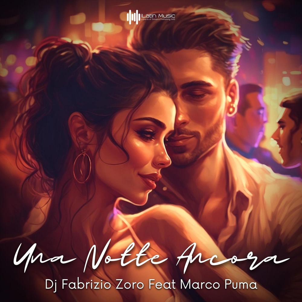 Una Notte Ancora — DJ Fabrizio, Zoro, Marco Puma