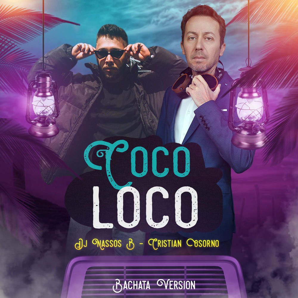 Coco Loco — Cristian Osorno, DJ Nassos B