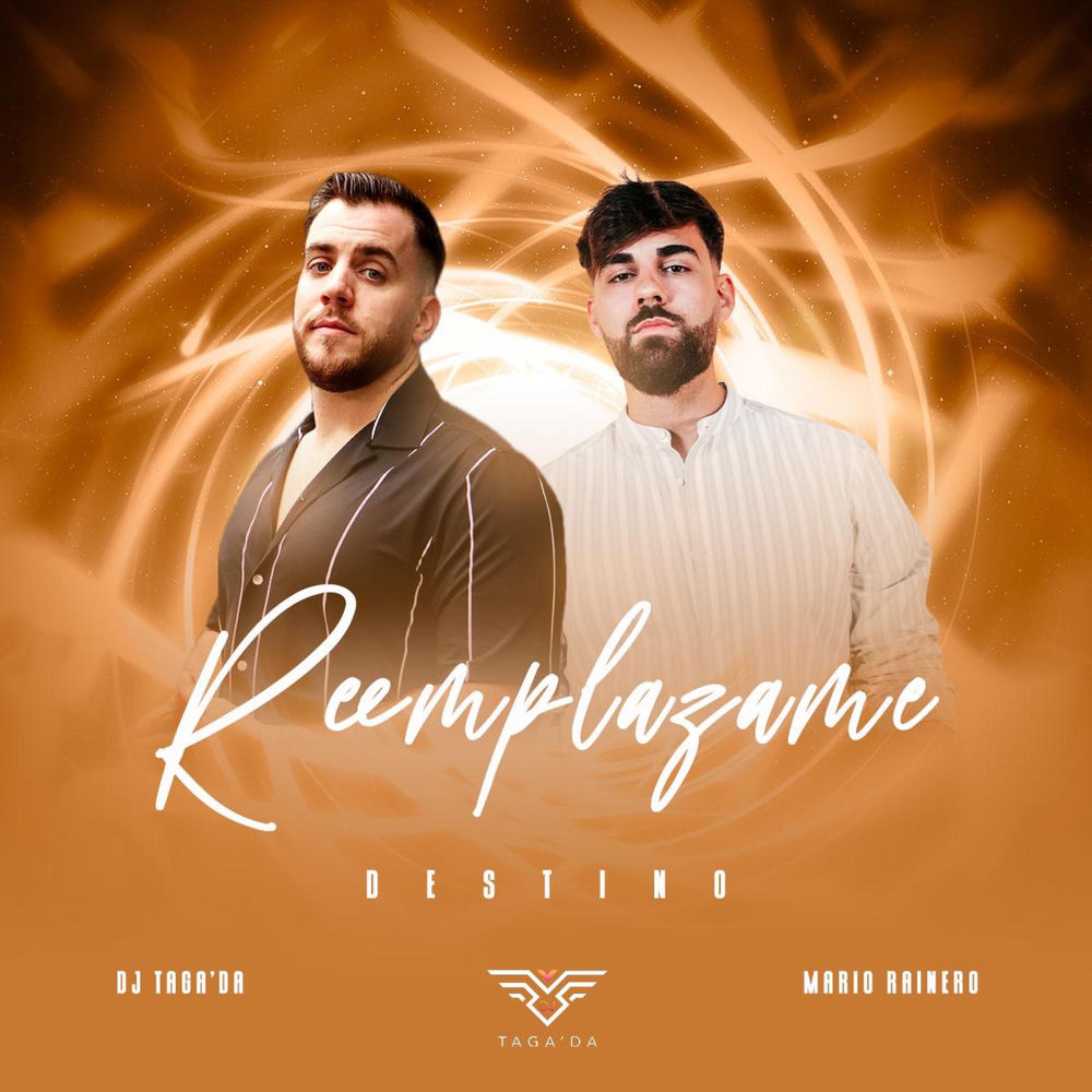 Reemplazame — Mario Rainero, DJ Taga'Da