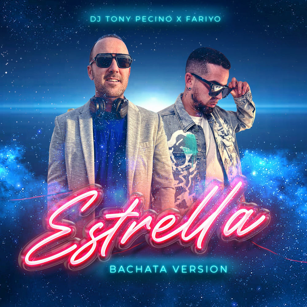 Estrella — Fariyo, DJ Tony Pecino