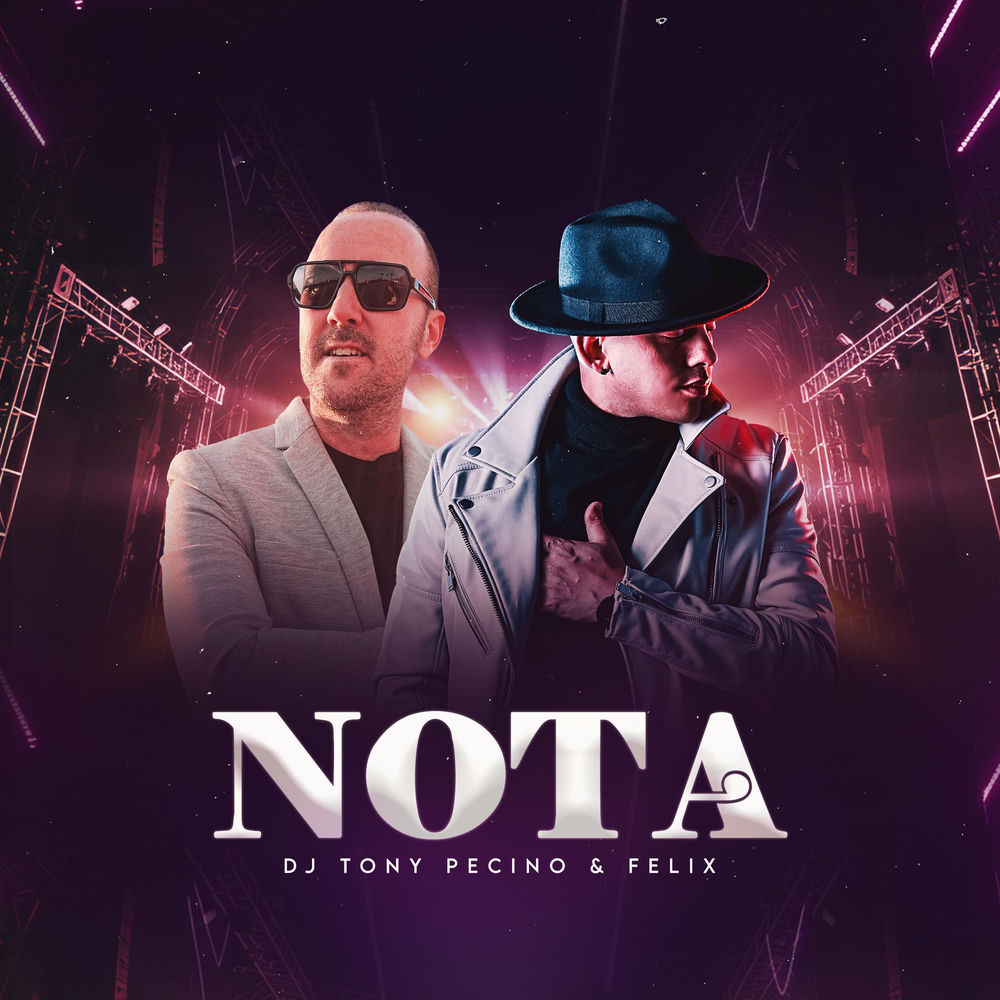 Nota — Felix, DJ Tony Pecino