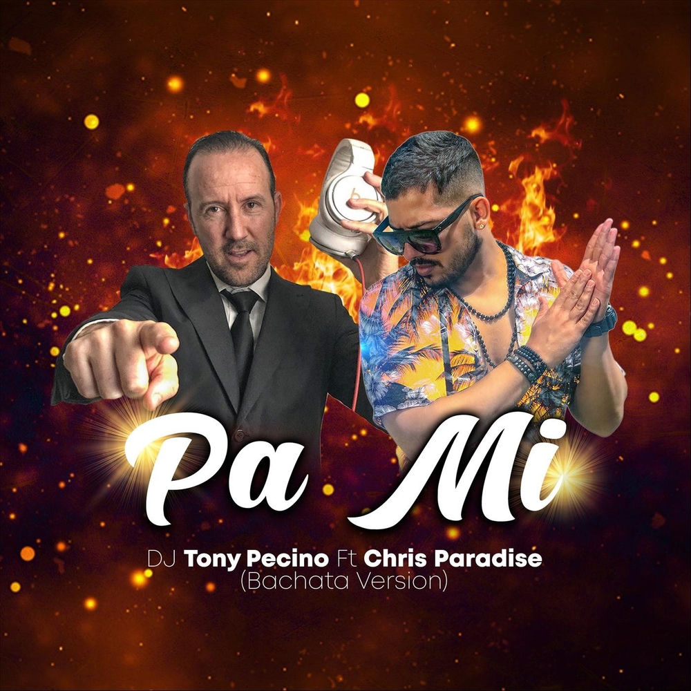 Chris Paradise, DJ Tony Pecino