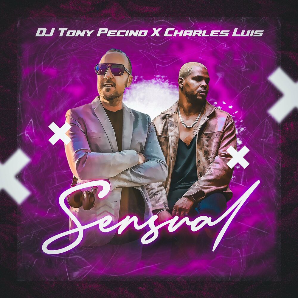 Sensual — Charles Luis, DJ Tony Pecino