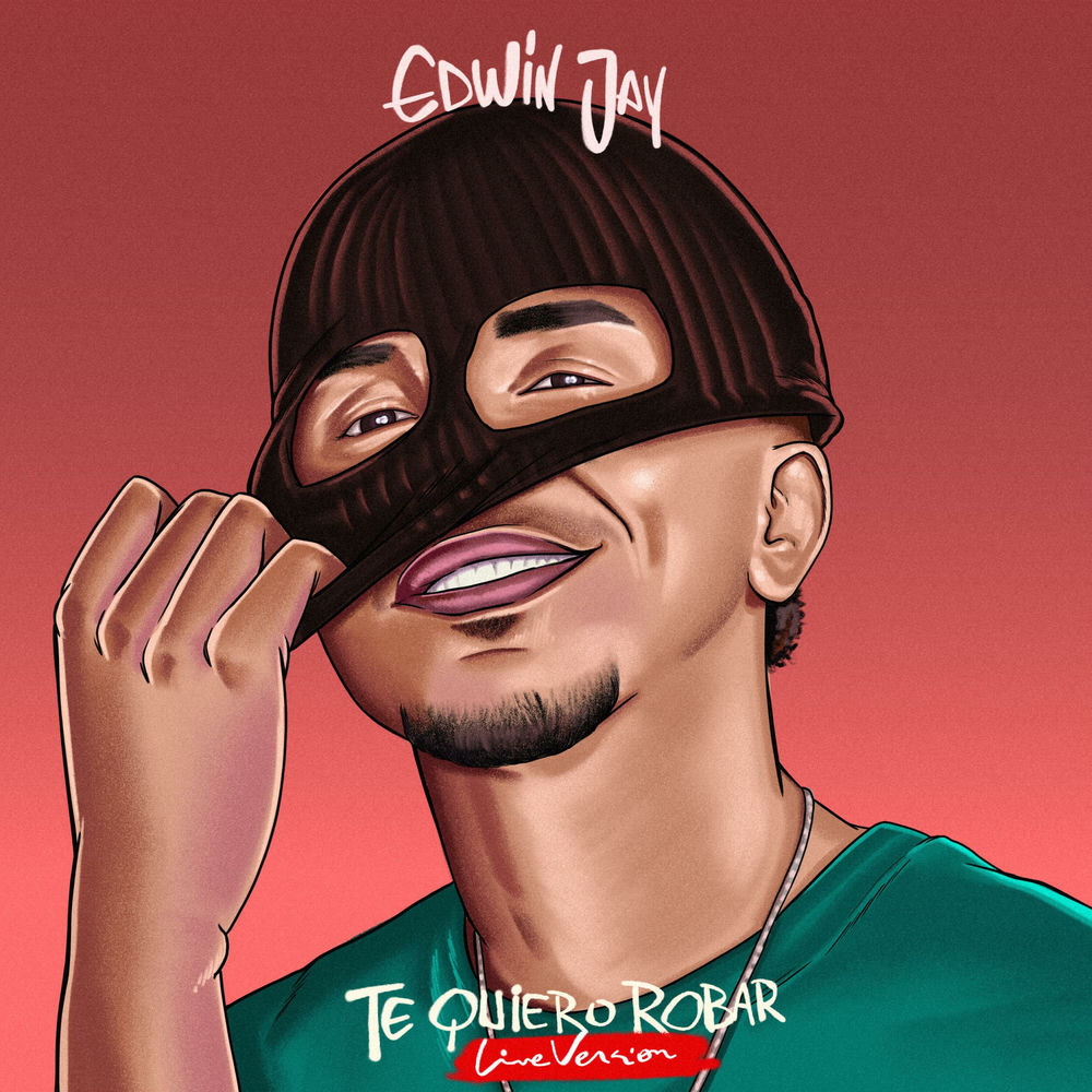 Te Quiero Robar — Edwin Jay