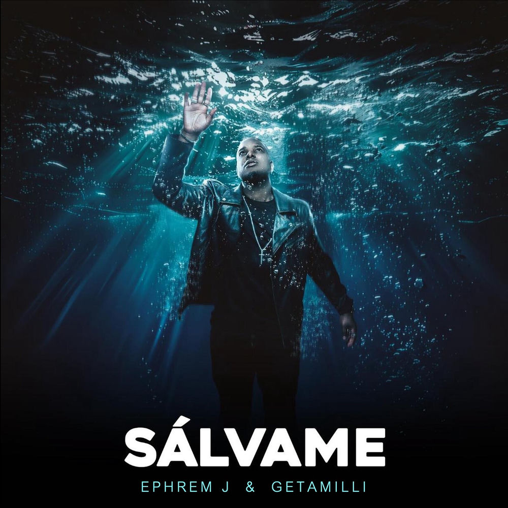 Salvame — Ephrem J, Getamilli