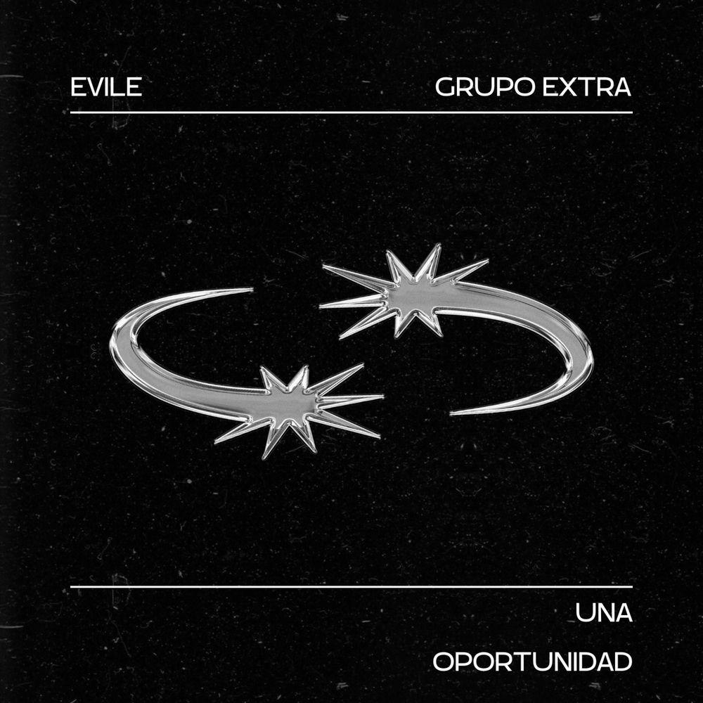 Una Oportunidad — Grupo Extra, Evile