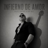 Infierno De Amor — Felix Andino, Eri Rey