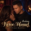 El Primer Beso (Remix) — Imperio Nano, Victor Manuel