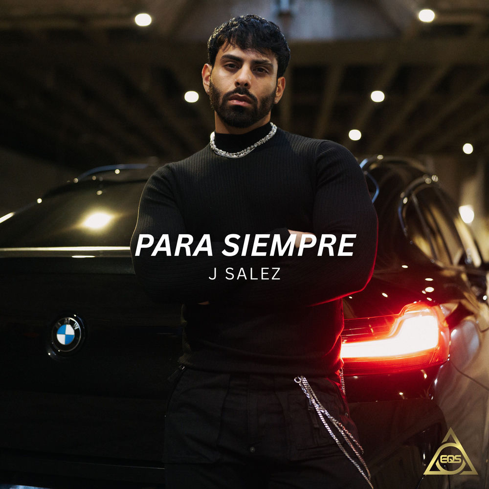 Para Siempre — J Salez, DerekVinci
