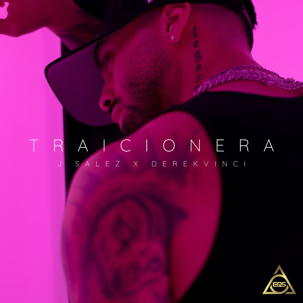 Traicionera — J Salez, DerekVinci