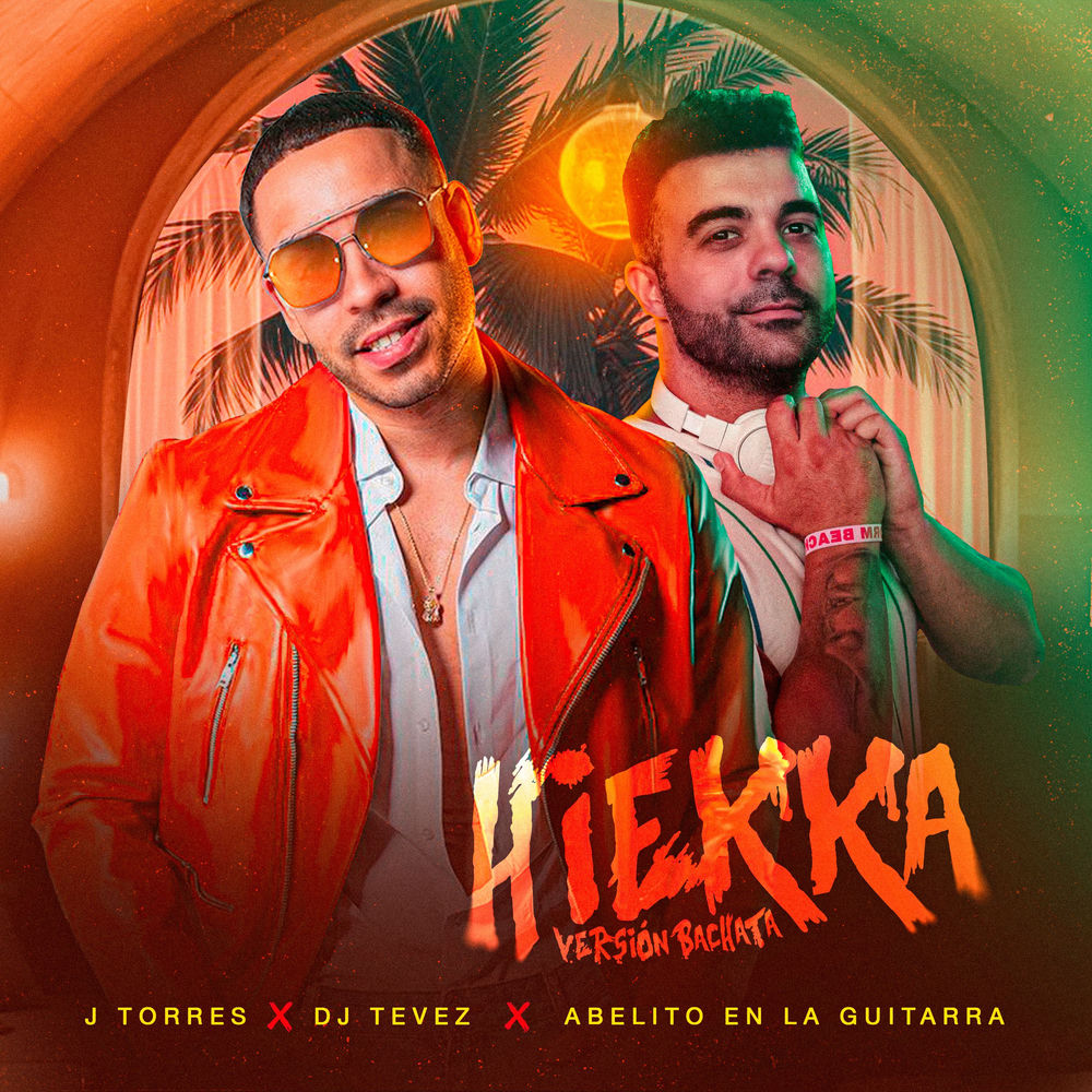 Hiekka — J Torres, DJ Tevez, Abelito En La Guitarra