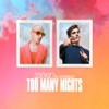 Too Many Nights (Bachata Remix) — DJ Soltrix, 220 Kid & JC Stewart
