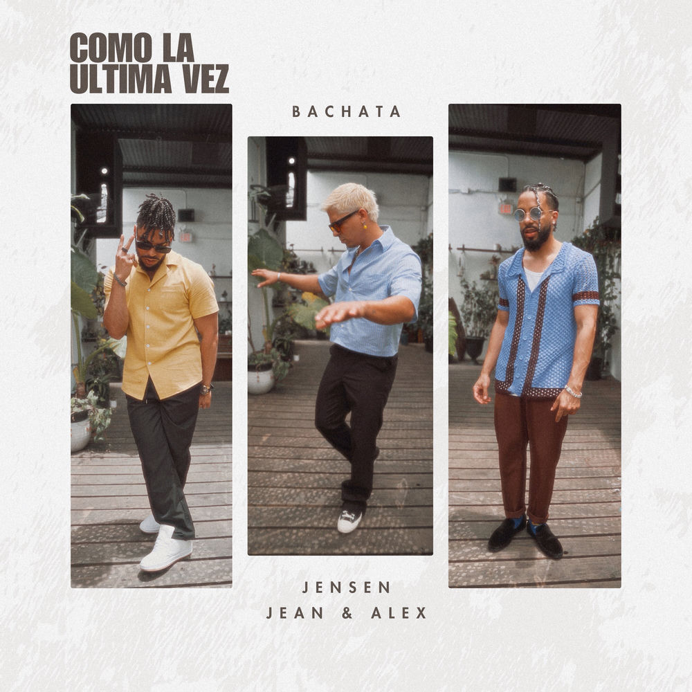 Como La Ultima Vez — Jensen, Jean, Alex