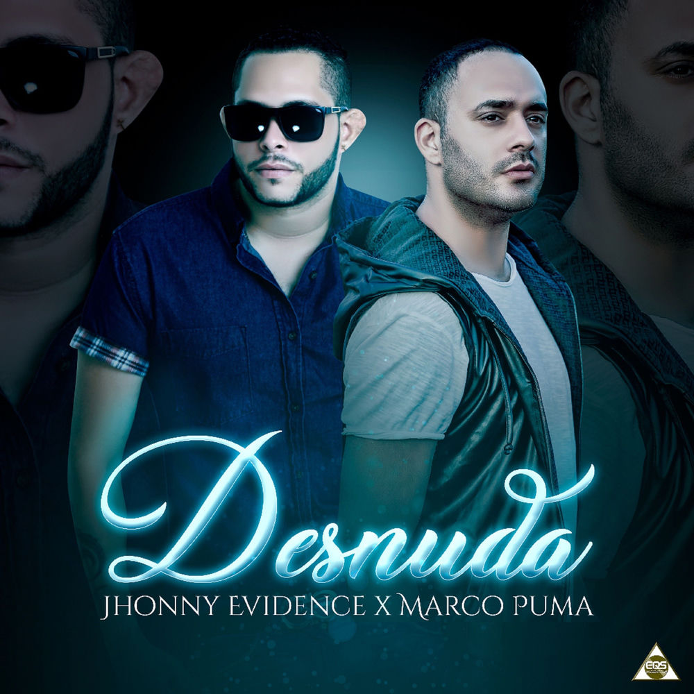 Desnuda — Jhonny Evidence, Marco Puma