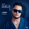 Que Duela — Johandy, DerekVinci
