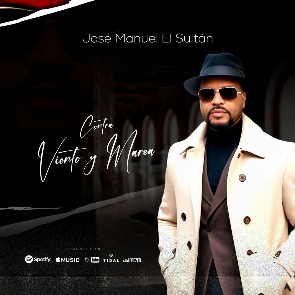 Contra Viento y Marea — Jose Manuel El Sultan