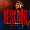 DESCARO — DJ Marco Rafanelli, Leo Guzmán