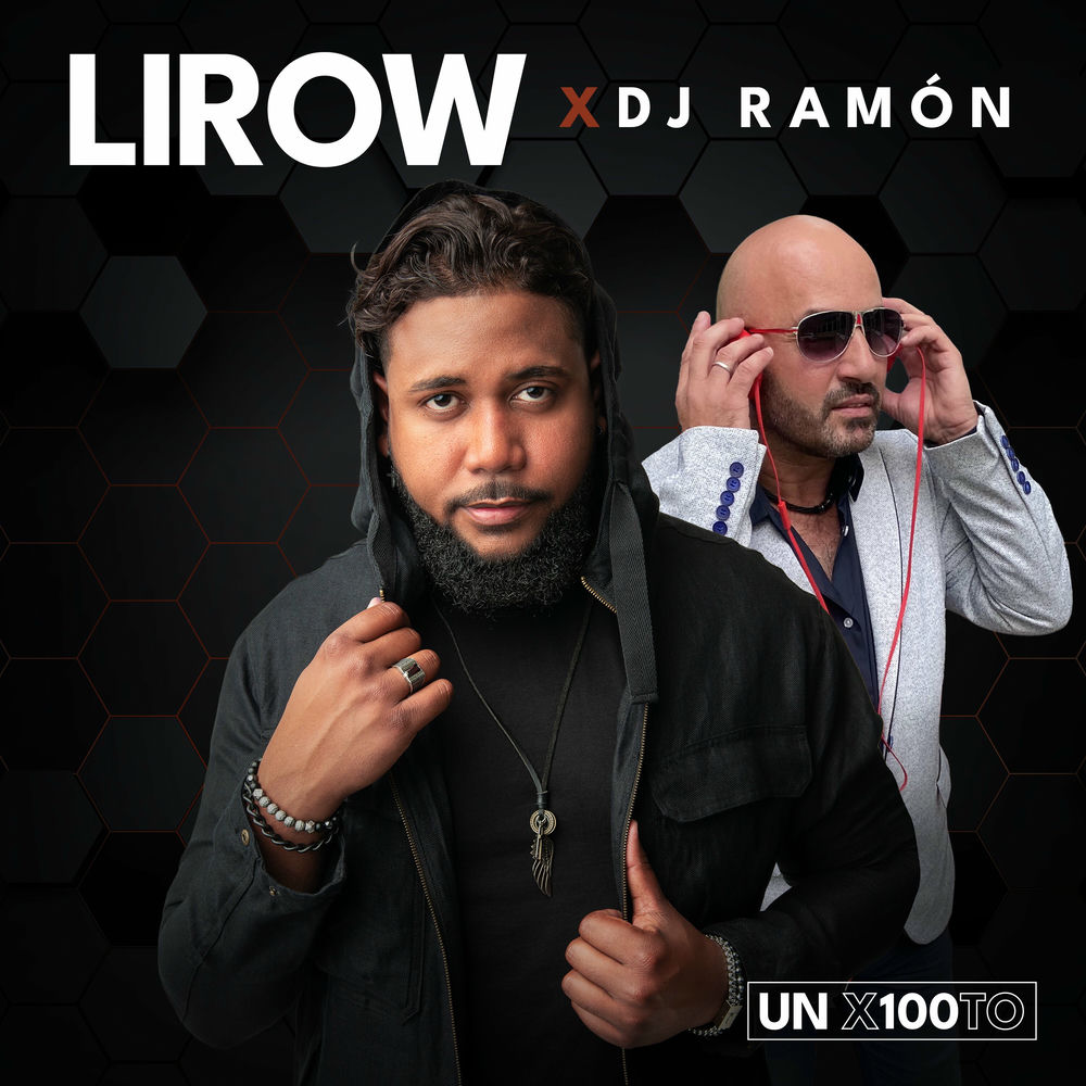Un X100to — Lirow, DJ Ramon