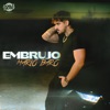 Embrujo — Mario Baro