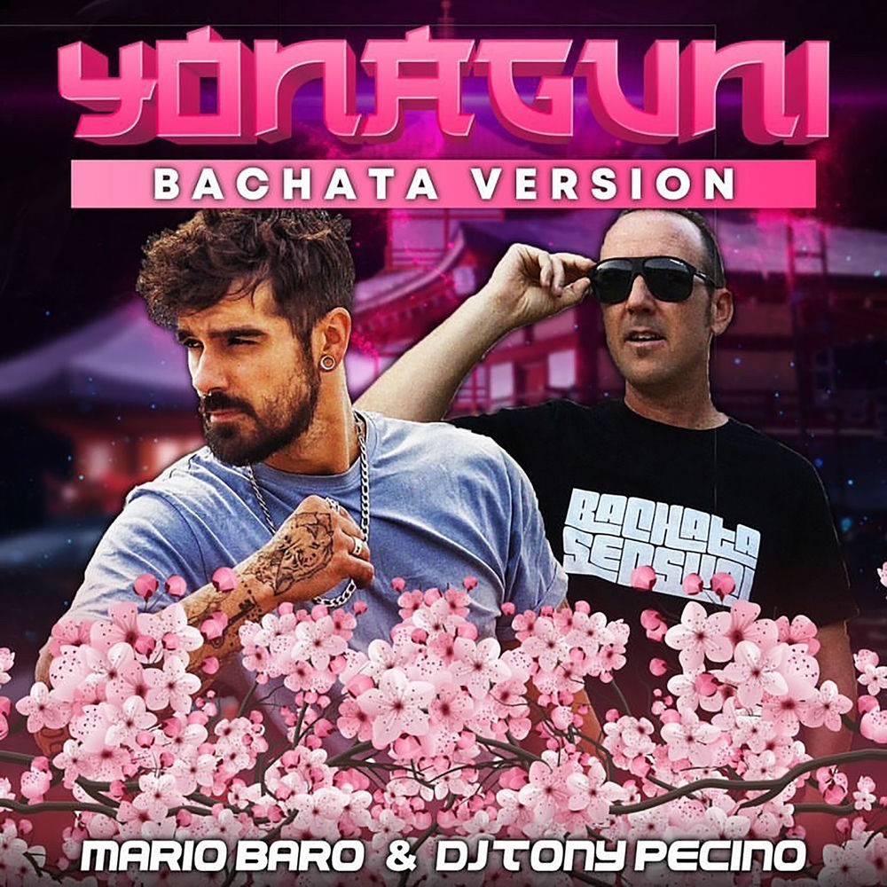 Yonaguni — Mario Baro, DJ Tony Pecino