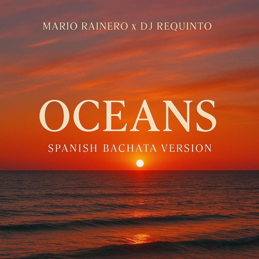 OCEANS — Mario Rainero, Dj Requinto