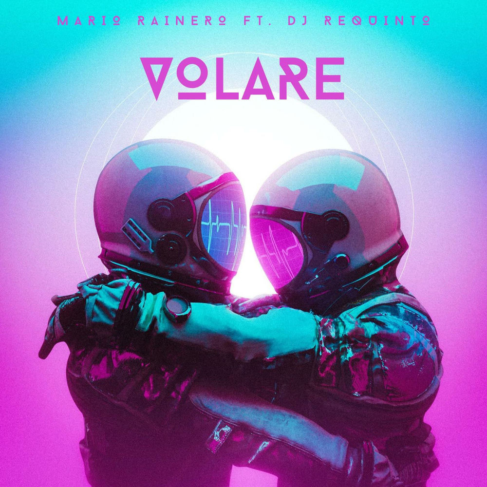 Volare — Mario Rainero, Dj Requinto, Alex Pr