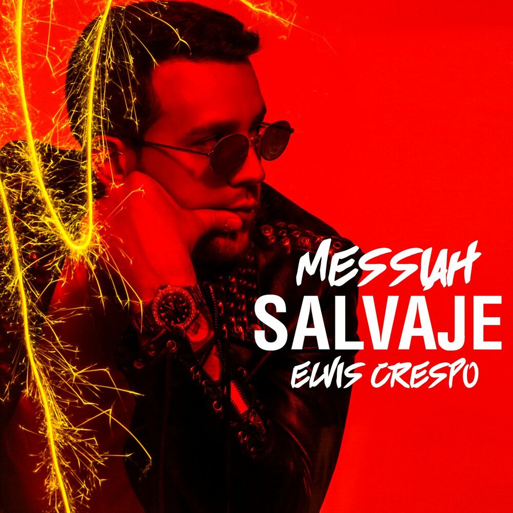 Salvaje — Messiah, Elvis Crespo