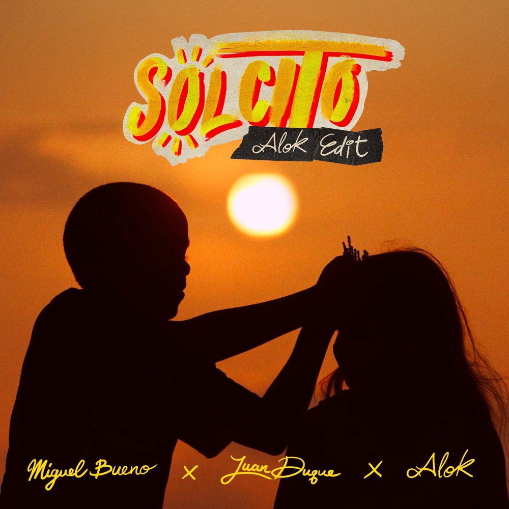 SOLCITO — Miguel Bueno, Juan Duque