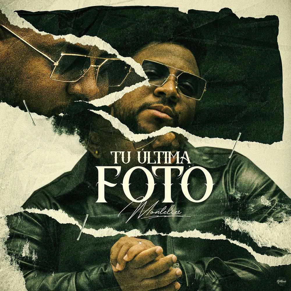Tu Ultima Foto — Montelier