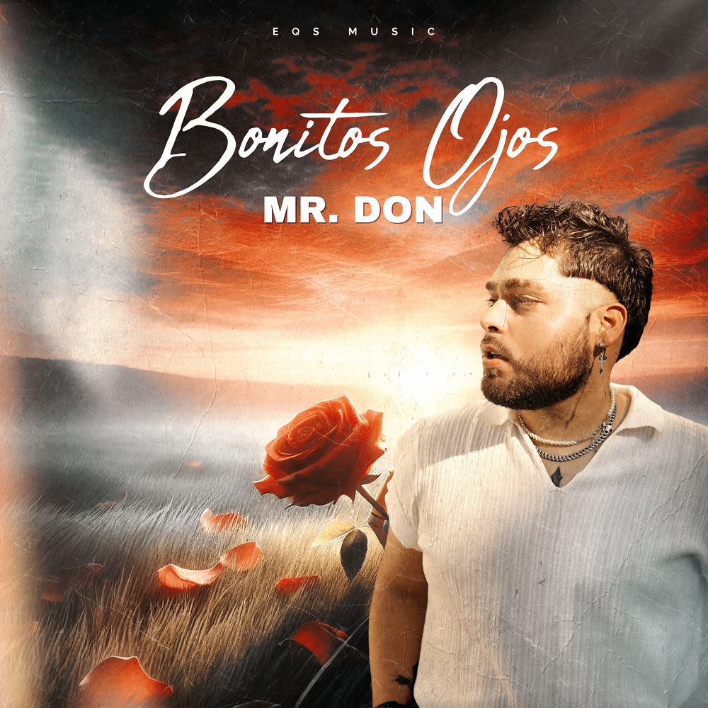 Bonitos Ojos — Mr.Don