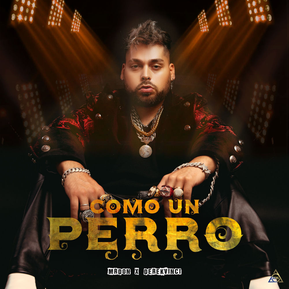 Como Un Perro — Mr.Don, DerekVinci