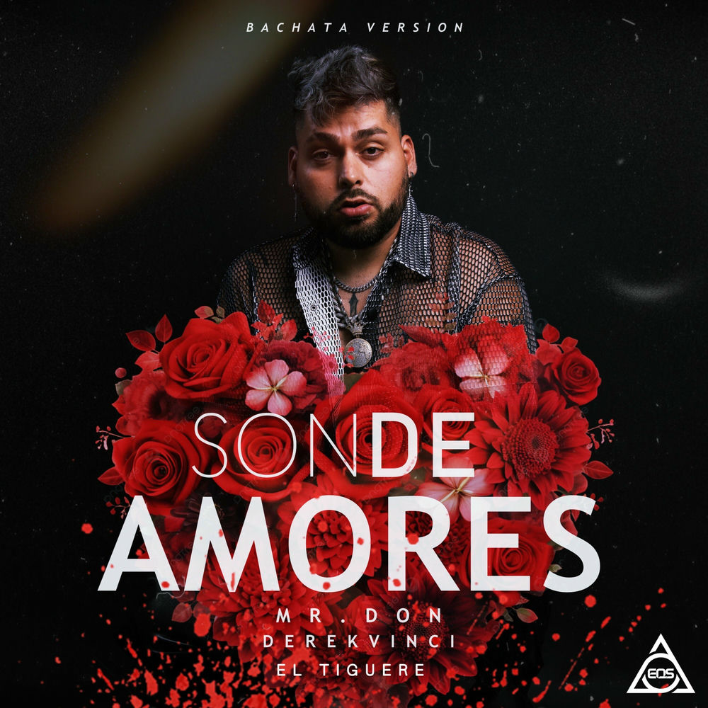Son De Amores — Mr.Don, DerekVinci, El Tiguere