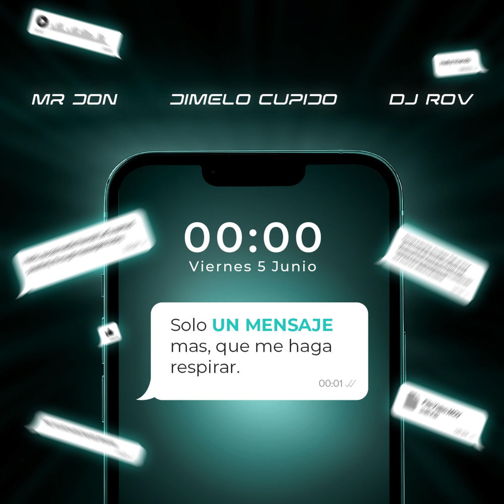 Un Mensaje — Mr.Don, DJ Rov, Dimelo Cupido