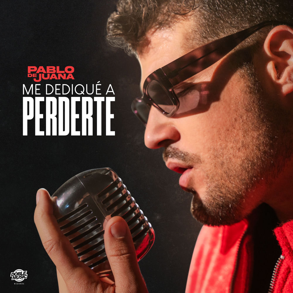 Me Dediqué a Perderte — Pablo de Juana