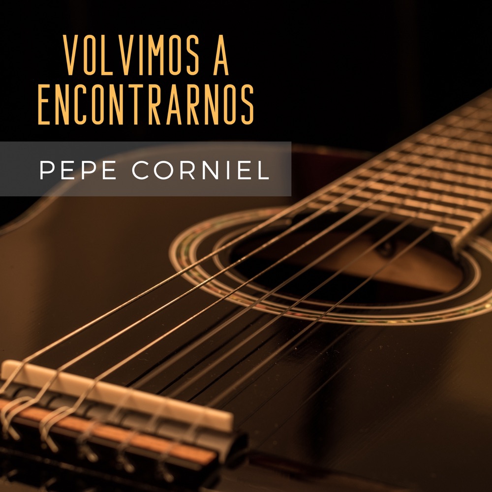 Si Sigues Así Te Dejo — Pepe Corniel