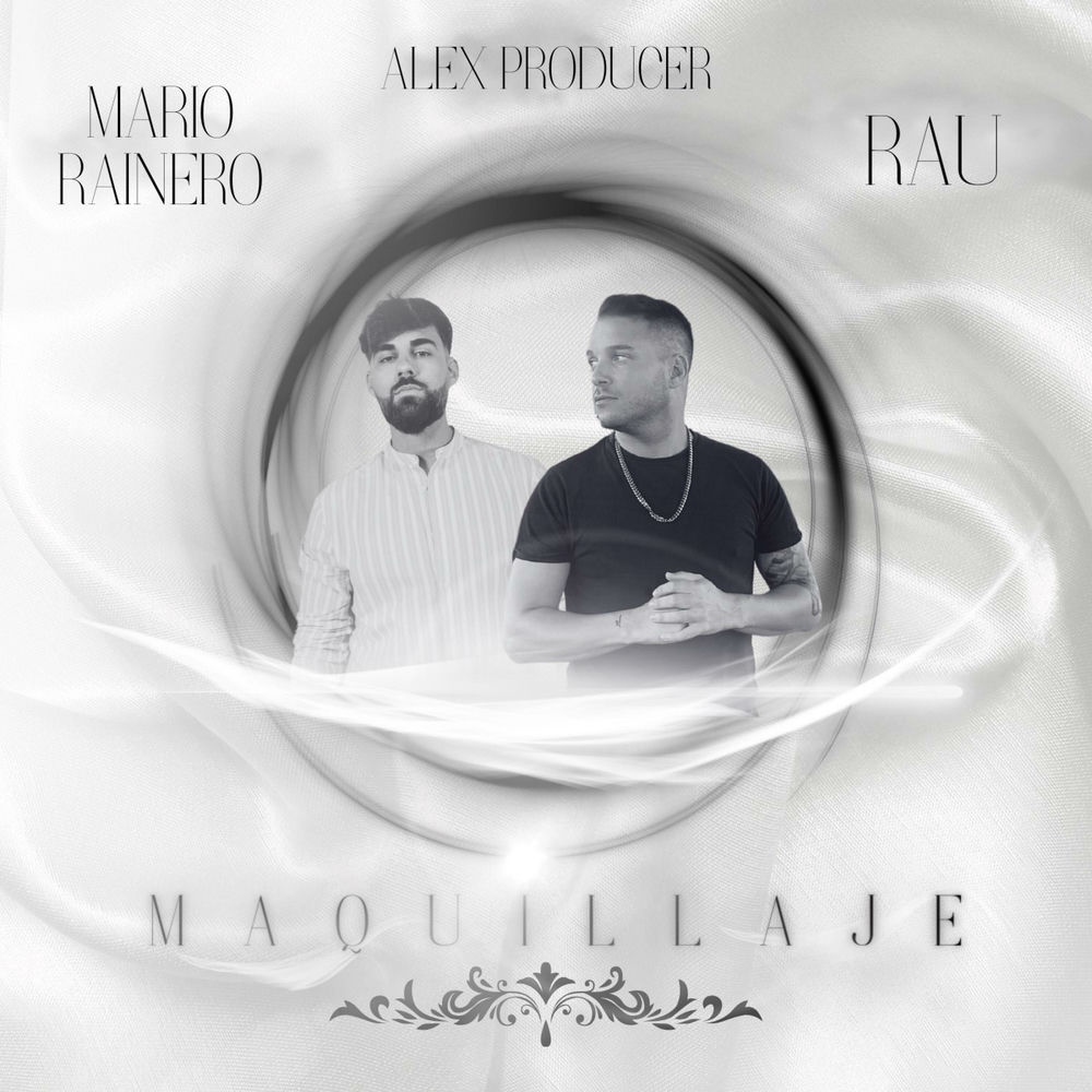 Maquillaje — Rau, Mario Rainero, Alex Producer