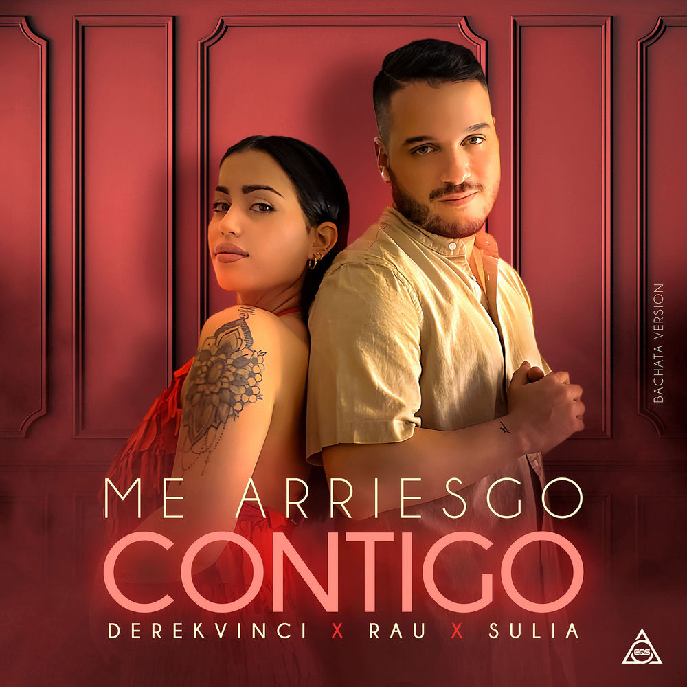 Me Arriesgo Contigo — Rau, Sulia, DerekVinci