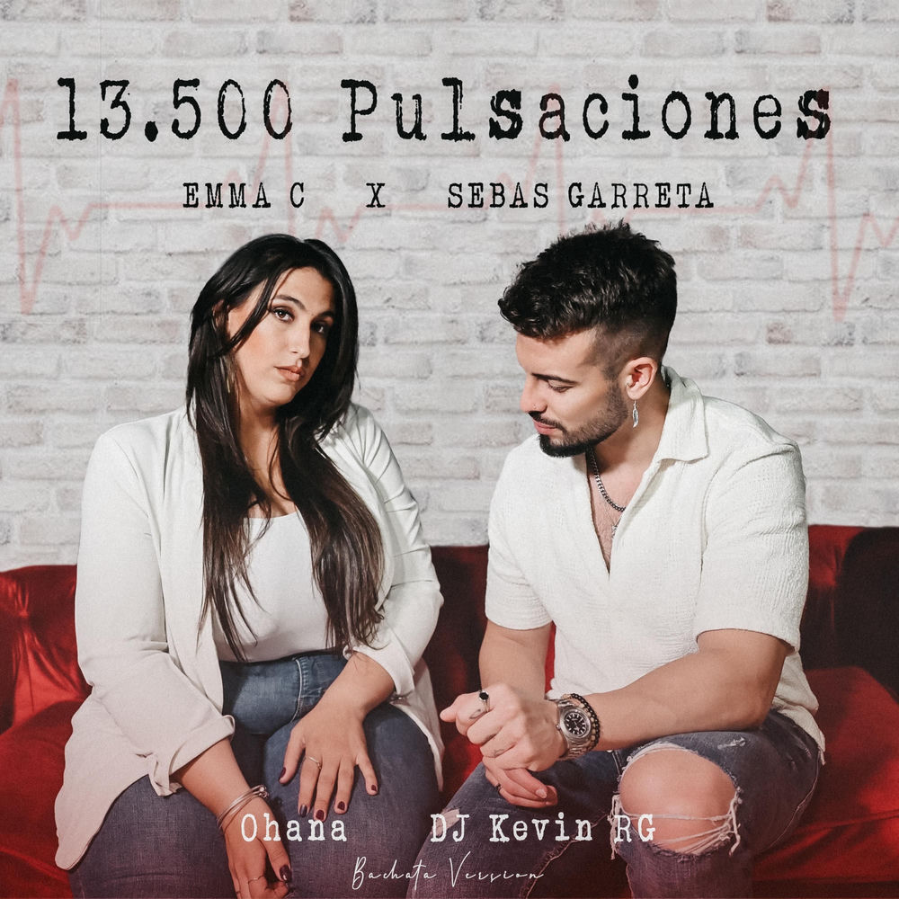 13500 Pulsaciones — Sebas Garreta, Emma C, Ohana, DJ Kevin RG