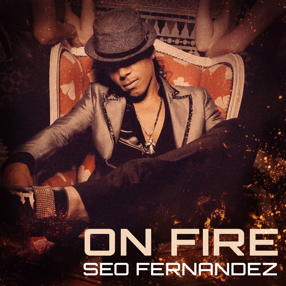 On Fire — Seo Fernandez, Dana D Nova