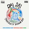 Dai Dai (DJ Edson Bachata Remix) — Shakira, Burna Boy