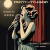 Pretty Little Baby — Dj Venot, DJ Ernesto, Shiara